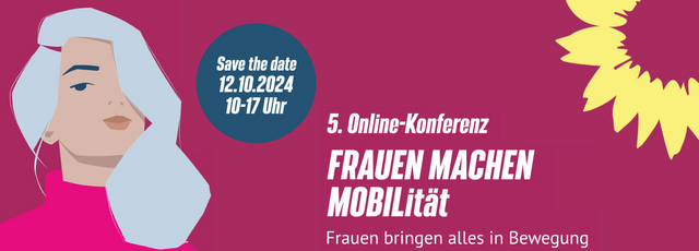 Grafik einer Frau mit langem, grauem Haar vor Magenta-Hintergrund mit Text: 5. Online-Konferenz Frauen Machen Mobilität